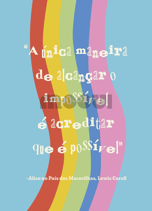 Pôster Infantil - Acreditar Que é Possível