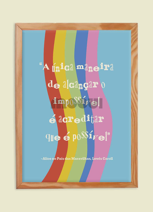 Pôster Infantil - Acreditar Que é Possível