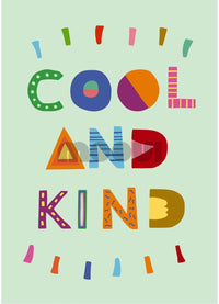 Pôster Infantil - Cool and kind