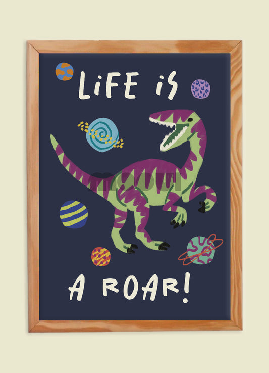 Pôster Infantil - Life is a Roar