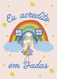 Pôster Infantil - Acredito Em Fadas