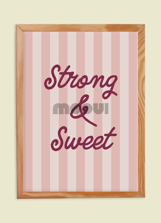 Pôster Infantil - Strong & Sweet